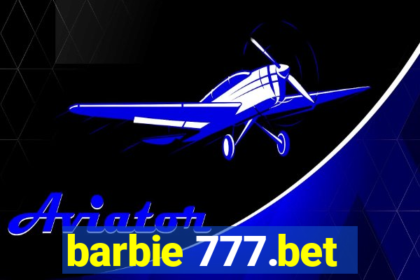 barbie 777.bet